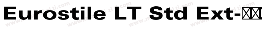 Eurostile LT Std Ext字体转换
